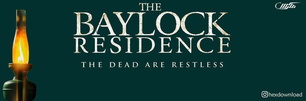 دانلود فیلم The Baylock Residence 2019