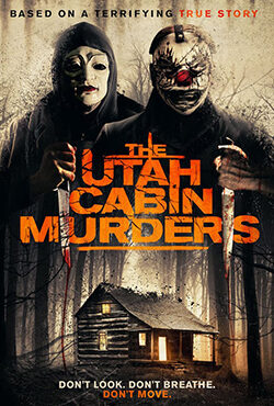 دانلود فیلم The Utah Cabin Murders 2019