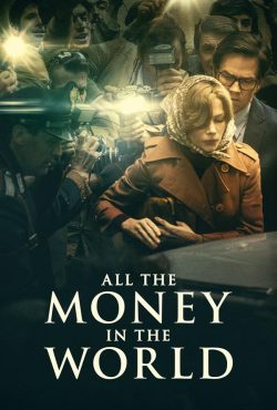 دانلود فیلم تمام پول‌ های جهان All the Money in the World 2017