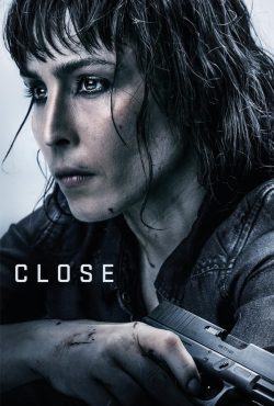 دانلود فیلم نزدیک Close 2019