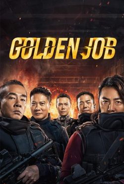 دانلود فیلم سرقت طلایی Golden Job 2018