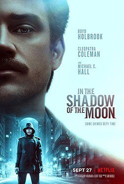 دانلود فیلم In the Shadow of the Moon 2019