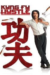 دانلود فیلم Kung Fu Hustle 2004