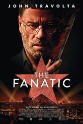 دانلود فیلم The Fanatic 2019