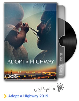 دانلود فیلم Adopt a Highway 2019