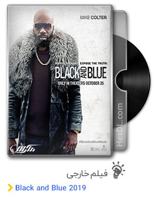 دانلود فیلم Black and Blue 2019