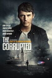 دانلود فیلم The Corrupted 2019