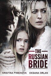 دانلود فیلم The Russian Bride 2019