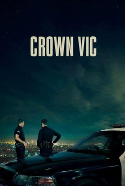 دانلود فیلم تاج ویک Crown Vic 2019