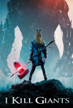 دانلود فیلم من غول‌ ها را می‌ کشم I Kill Giants 2017