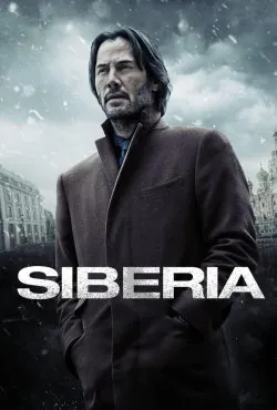 دانلود فیلم سیبری Siberia 2018