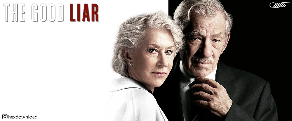 دانلود فیلم The Good Liar 2019