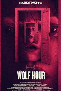 دانلود فیلم The Wolf Hour 2019