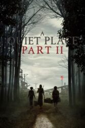 دانلود فیلم A Quiet Place 2 2020