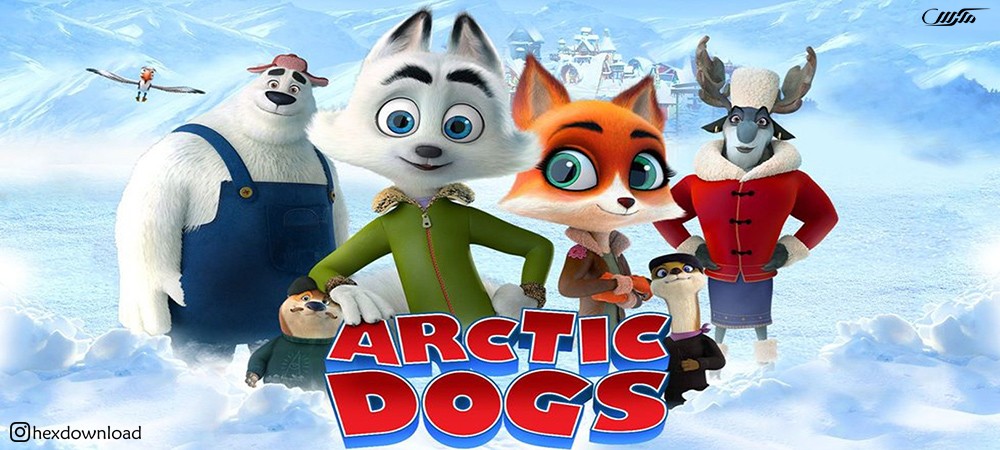 دانلود انیمیشن Arctic Dogs 2019