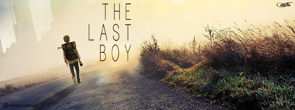 دانلود فیلم The Last Boy 2019