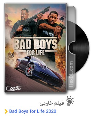 دانلود فیلم Bad Boys for Life 2020