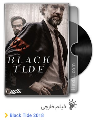 دانلود فیلم Black Tide 2018