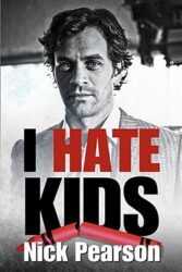 دانلود فیلم I Hate Kids 2019