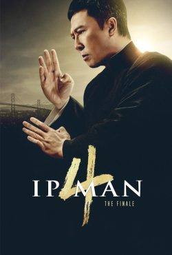 دانلود فیلم ایپ من ۴: نهایی Ip Man 4: The Finale 2019