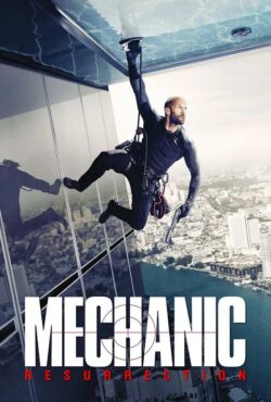 دانلود فیلم مکانیک 2 Mechanic: Resurrection 2016