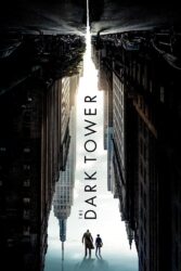 دانلود فیلم برج تاریک The Dark Tower 2017