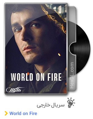 دانلود سریال World on Fire