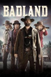 دانلود فیلم سرزمین بد Badland 2019