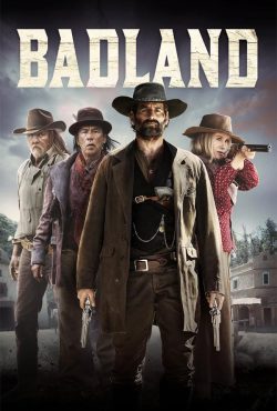 دانلود فیلم سرزمین بد Badland 2019