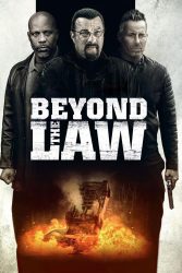 دانلود فیلم فراتر از قانون Beyond the Law 2019