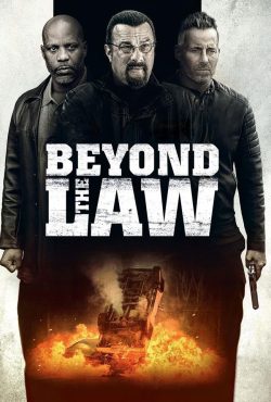 دانلود فیلم فراتر از قانون Beyond the Law 2019