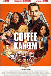 دانلود فیلم کافی و کریم Coffee And Kareem 2020