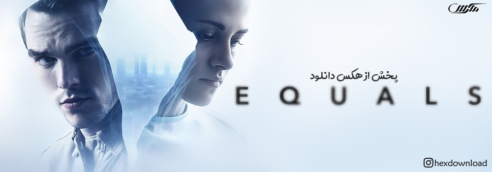 دانلود فیلم Equals 2015