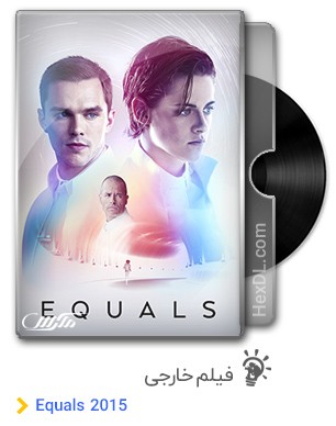 دانلود فیلم Equals 2015