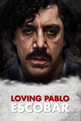 دانلود فیلم Loving Pablo 2017