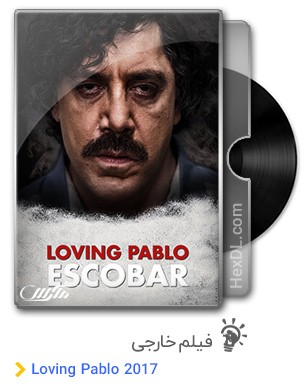 دانلود فیلم Loving Pablo 2017