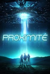 دانلود فیلم مجاورت Proximity 2020