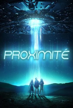 دانلود فیلم مجاورت Proximity 2020