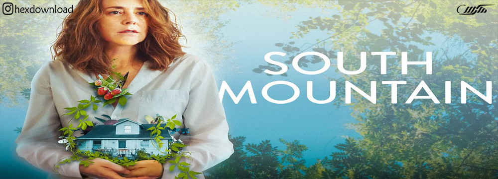 دانلود فیلم South Mountain 2019