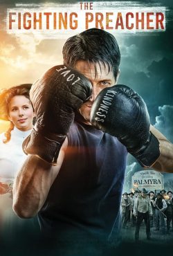 دانلود فیلم واعظ مبارز The Fighting Preacher 2019