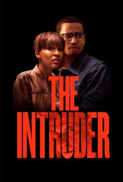 دانلود فیلم مزاحم The Intruder 2019