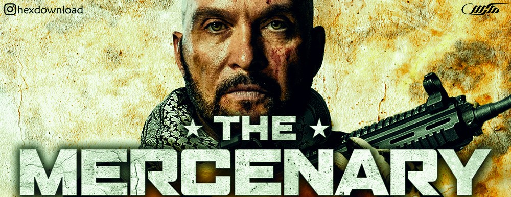 دانلود فیلم The Mercenary 2019