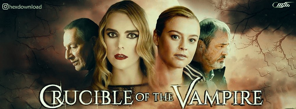 دانلود فیلم Crucible Of The Vampire 2019