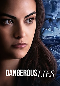 دانلود فیلم Dangerous Lies 2020