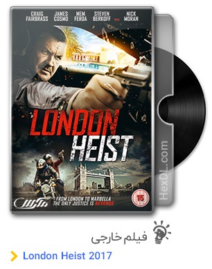 دانلود فیلم London Heist 2017