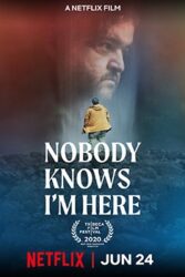 دانلود فیلم Nobody Knows I’m Here 2020