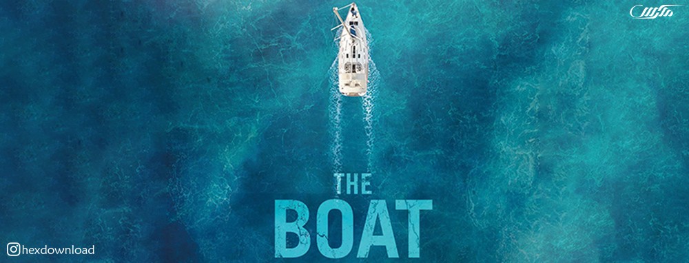 دانلود فیلم The Boat 2018