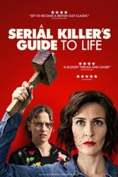 دانلود فیلم A Serial Killer’s Guide to Life 2019