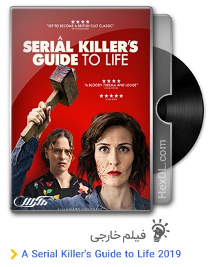 دانلود فیلم A Serial Killer's Guide to Life 2019