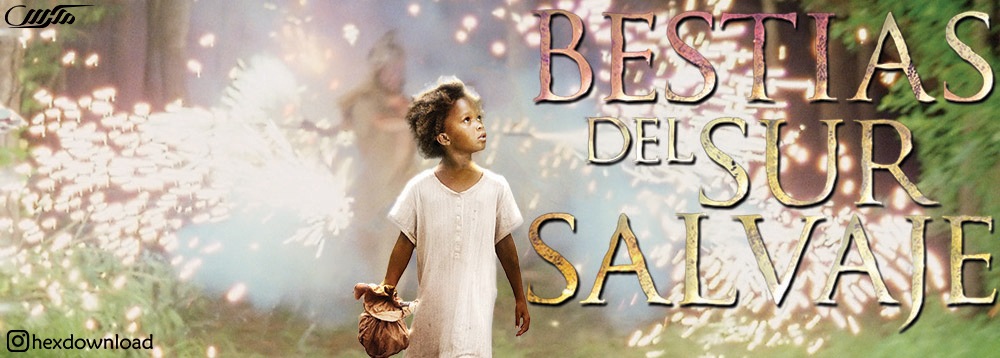 دانلود فیلم Beasts of the Southern Wild 2012